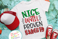 Nice until proven Naughty SVG DXF EPS PNG Product Image 2