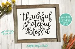 Thankful Grateful Blessed Hand Lettered SVG Product Image 2