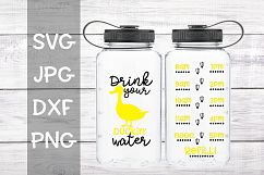 Drink your duckin water, Water tracker, Water bottle, SVG Product Image 1