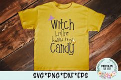 Witch Better Have My Candy SVG Cut File Product Image 2