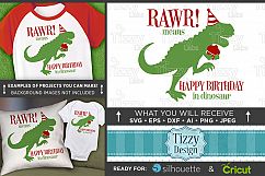 RAWR Means Happy Birthday In Dinosaur SVG File - 1092 Product Image 1