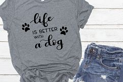 Dog SVG / Life is better with a dog/ Handlettered Product Image 2