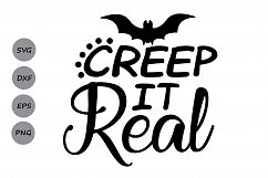 Creep It Real SVG, Halloween Svg, Bat svg, Trick or Treat. Product Image 1