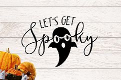 Let&#039;s get spooky SVG Product Image 1