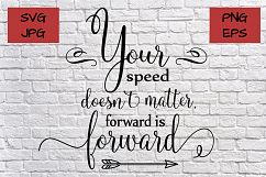 Your speed doesn`t matter Product Image 1