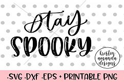 Stay Spooky Hand Lettered Halloween Fall SVG DXF SVG Product Image 1