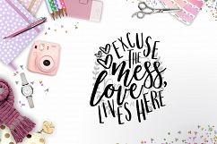 Excuse The Mess Love Lives Here SVG Product Image 1