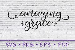 Amazing Grace, amazing grace svg, grace svg, amazing svg Product Image 1