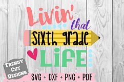 Living that Sixth Grade life, Back to School Product Image 1