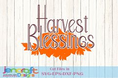 Fall Pumpkin Harvest Blessings Autumn Thanksgiving SVG Product Image 1
