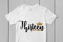 Thirteen - Birthday SVG EPS DXF PNG Cutting Files Product Image 3