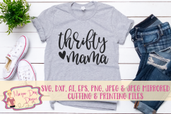 Thrifty Mama SVG, DXF, AI, EPS, PNG, JPEG Product Image 1