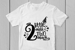 2 Little Miss Two Much - Birthday SVG EPS DXF PNG Cut File Product Image 2