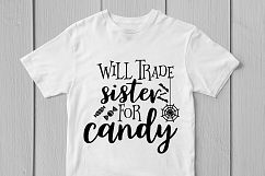 Will Trade Sister For Candy - Halloween SVG EPS DXF PNG Product Image 2