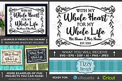With My Whole Heart For My Whole Life SVG Wedding - 5511 Product Image 1