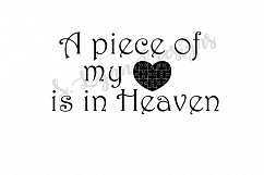 A Piece of my Heart is in Heaven SVG File Product Image 1