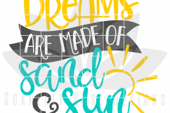 Dreams are made of Sand and Sun SVG Product Image 2