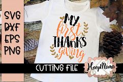 My First Thanksgiving - Thanksgiving - SVG File Product Image 1
