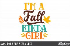 Fall, SVG, Autumn, I'm a Fall Kinda Girl, Funny, Sayings PNG Product Image 1