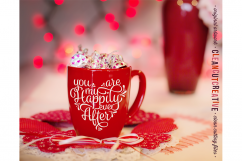 You are my Happily Ever After - SVG DXF EPS PNG - Cricut &amp; Silhouette - clean cutting files Product Image 2