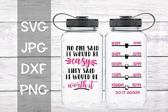No one ever said it would be easy, water bottle, svg Product Image 1