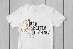 Life Is Better In Flip Flops - Summer SVG EPS DXF PNG Files Product Image 3