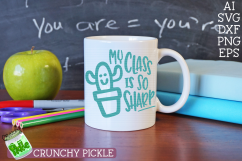 My Class is So Sharp SVG Product Image 1