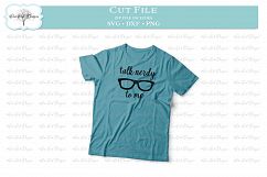 Talk Nerdy to Me SVG DXF PNG Product Image 2