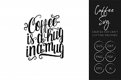 Life is too short for bad coffee SVG Cut File / DXF / PNG Product Image 10