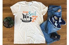 Come Sail Away With Me SVG - Viking SVG Cut File - DXF EPS Product Image 6