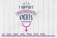 Support Rights SVG, Equality SVG, DXF File, Cuttable File Product Image 1