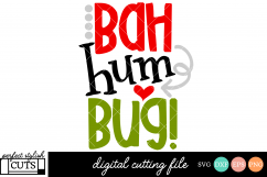 Christmas SVG - Bah HumBug SVG File Product Image 1