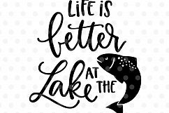 Life is better at the Lake SVG, EPS, PNG, DXF Product Image 2