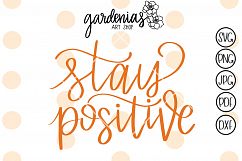 Stay Positive Product Image 1