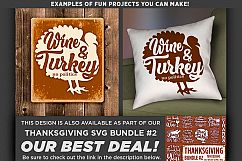 Wine &amp; Turkey No Politics - Thanksgiving Svg Files - 6013 Product Image 2
