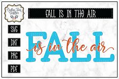 Fall Is In The Air SVG Product Image 1