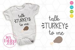 Talk Turkey To Me Thanksgiving SVG Product Image 1