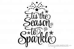 Tis the Season to Sparkle - SVG Product Image 1