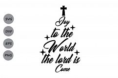 Joy to the World Svg, Christmas svg, Christian svg, Cross svg, Tree, Carol Song, Silhouette Files, Cricut Files, Jesus, svg, dxf, eps, png. Product Image 1