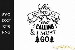 The mountains are calling and I must go SVG DXF Decal Product Image 1