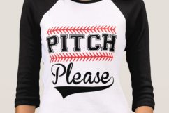 Pitch Please SVG Baseball SVG Funny Sayings SVG Qutoes SVG  Product Image 2