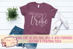 Homeschooling My Tribe SVG, DXF, AI, EPS, PNG, JPEG Product Image 1