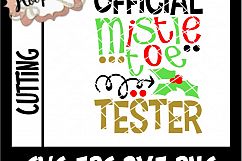 Official Mistletoe Tester- Christmas SVG Product Image 2