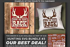 Show Me Your Rack - Deer HUNTING SVG Files - 850 Product Image 2