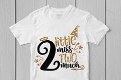 2 Little Miss Two Much - Birthday SVG EPS DXF PNG Cut File Product Image 3