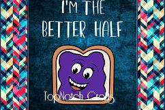 Better Half t-shirt design files, Peanut  butter and jelly svg files Product Image 2