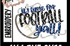 It&#039;s Time For Football Y&#039;all - Football Embroidery Product Image 2