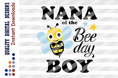Birthday Boy svg NANA of the BEE day Boy SVG Cut files Bee Product Image 2