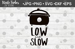 Low &amp; Slow SVG Cut File Product Image 1