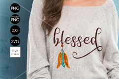 Feathers Native Blessed Thanksgiving SVG File, DXF file, PNG file Product Image 1